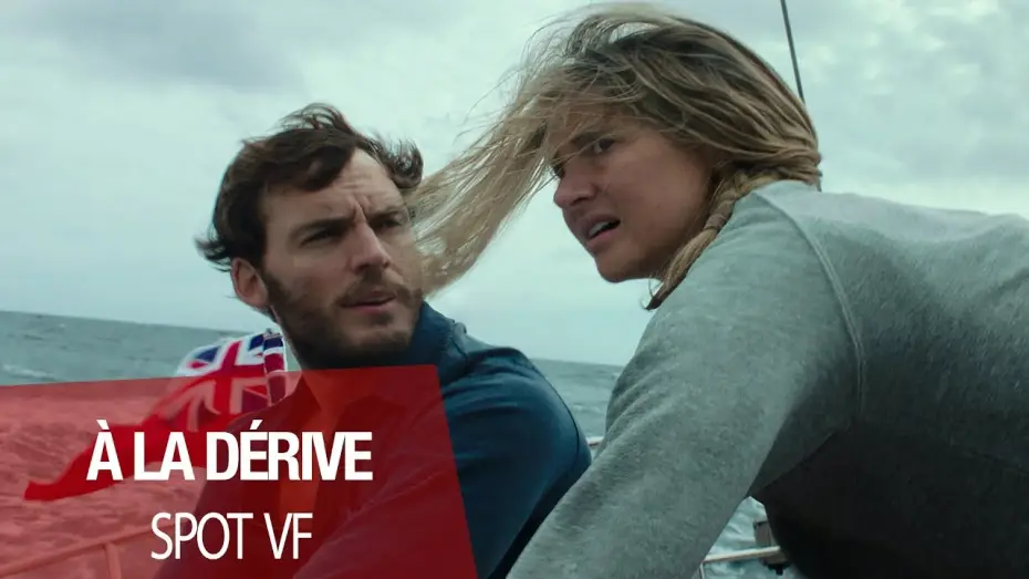 Видео к фильму Во власти стихии | A LA D&Eacute;RIVE - Spot VF