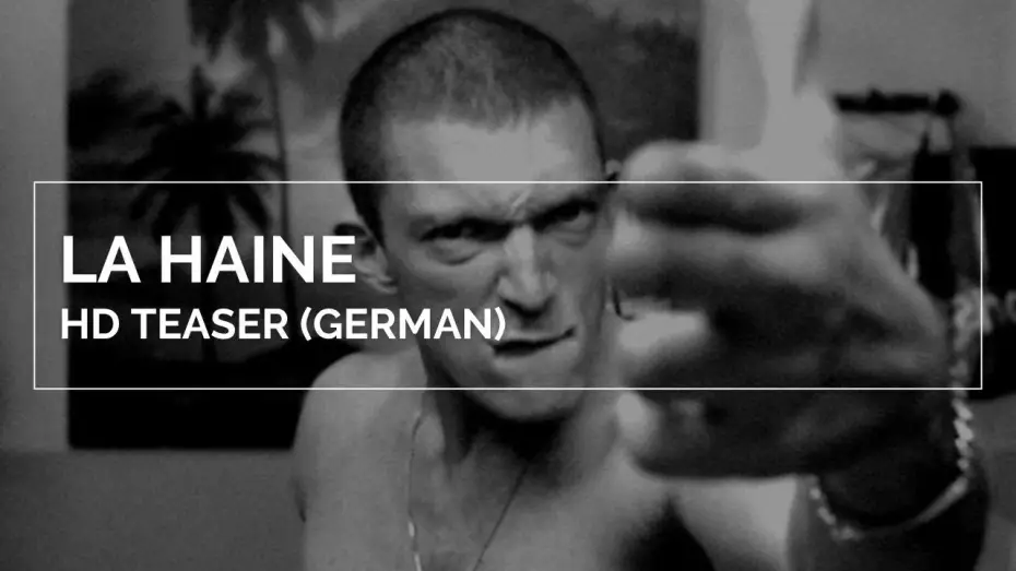 Видео к фильму Ненависть | LA HAINE | HD Teaser (German)