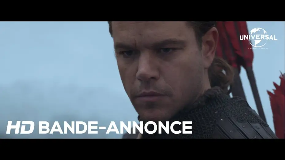 Видео к фильму Великая стена | La Grande Muraille - Bande-Annonce Officielle VF [Au cin&eacute;ma le 11 janvier 2017]