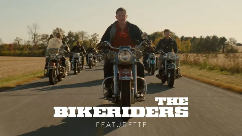 Видео к фильму The Bikeriders | Featurette