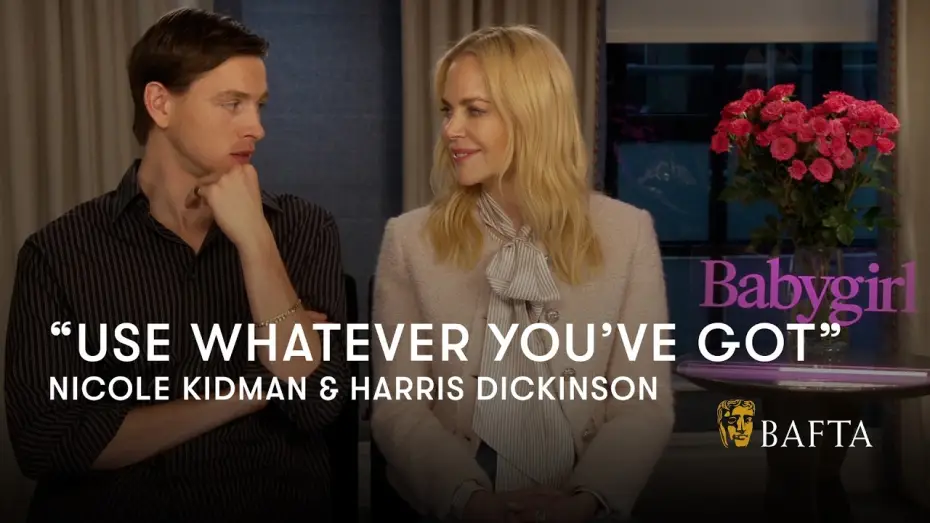 Видео к фильму Плохая девочка | Nicole Kidman and Harris Dickinson on creating intimacy for Babygirl in harsh winter cold | BAFTA