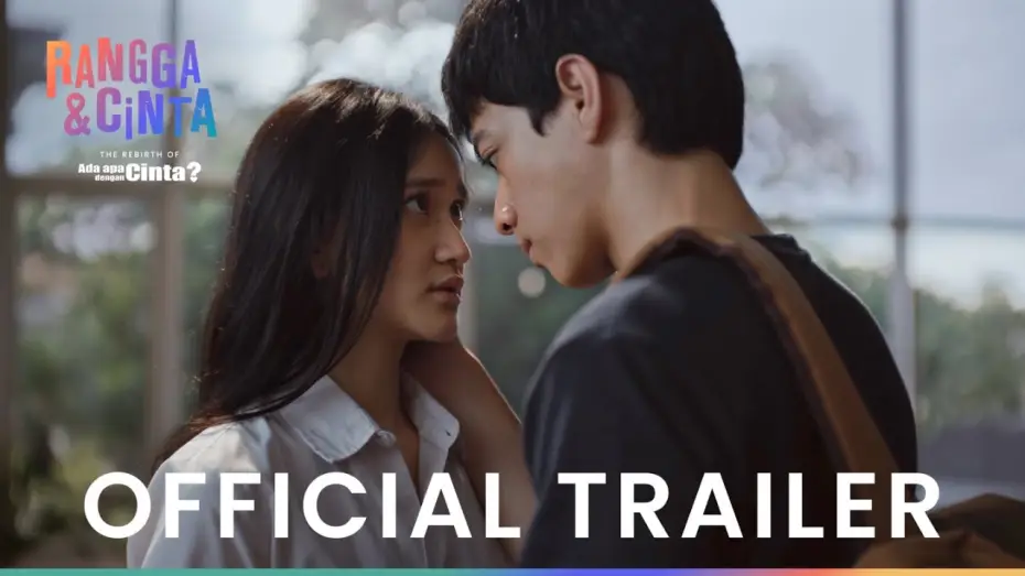 Видео к фильму Rangga & Cinta | RANGGA & CINTA | OFFICIAL TRAILER