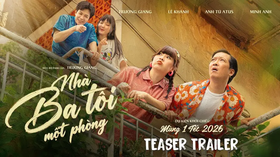 Видео к фильму Nh&agrave; Ba T&ocirc;i Một Ph&ograve;ng | NH&Agrave; BA T&Ocirc;I MỘT PH&Ograve;NG | TEASER TRAILER | DKKC M&Ugrave;NG 1 TẾT NGUY&Ecirc;N Đ&Aacute;N 2026