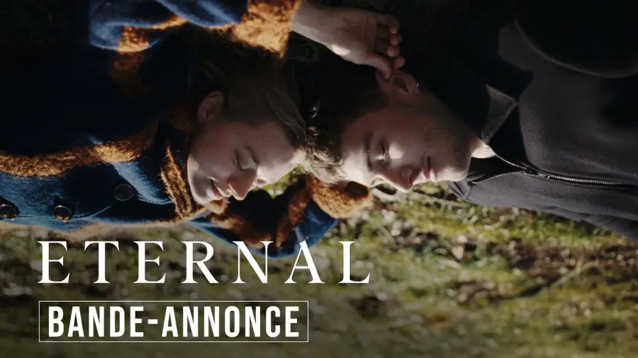 Видео к фильму For evigt | ETERNAL | BANDE-ANNONCE OFFICIELLE (Romance, Fantastique)