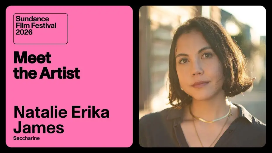 Видео к фильму Saccharine | Meet the Artist 2026: Natalie Erika James on &ldquo;Saccharine&rdquo;