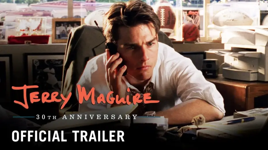 Видео к фильму Джерри Магуайер | 30th Anniversary - Official Trailer