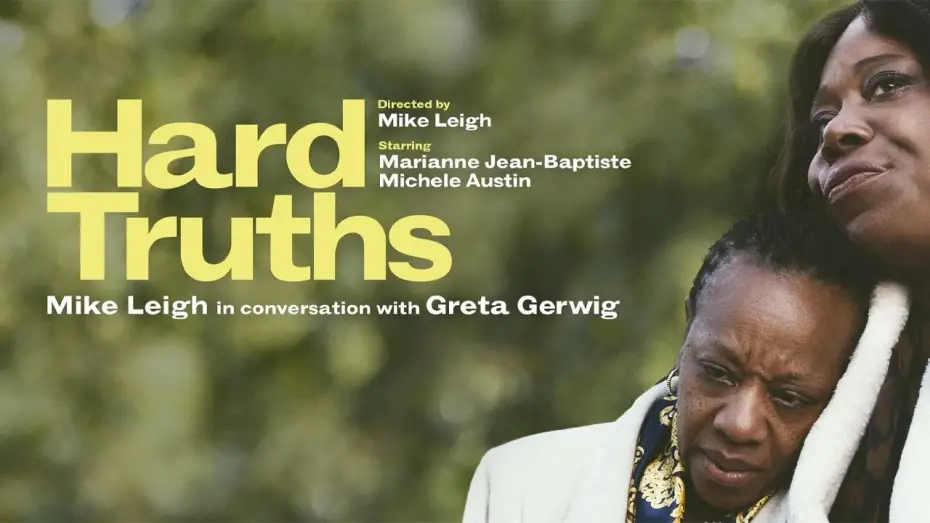 Видео к фильму Суровая правда | Greta Gerwig x Mike Leigh: HARD TRUTHS Q&A