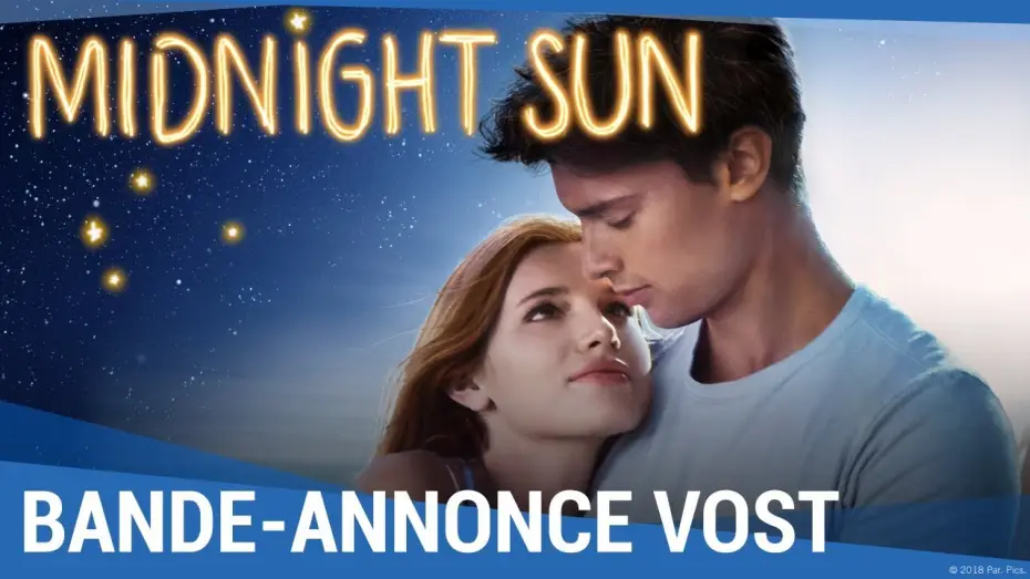 Видео к фильму Полночное солнце | MIDNIGHT SUN - Bande Annonce VOST