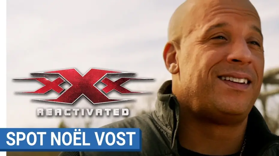 Видео к фильму Три икса: Мировое господство | xXx : REACTIVATED - Vin Diesel vous souhaite un joyeuxXx No&euml;l (VF)