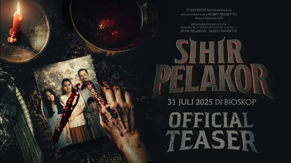Видео к фильму Sihir Pelakor | SIHIR PELAKOR - Official Teaser