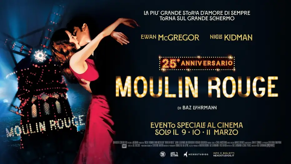 Видео к фильму Мулен Руж — MOULIN ROUGE! - dal 9 all'11 marzo al cinema - TRAILER