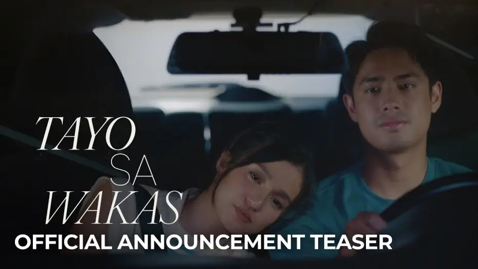Видео к фильму Tayo sa Wakas | 'Tayo Sa Wakas' Official Announcement Teaser | Belle Mariano & Donny Pangilinan