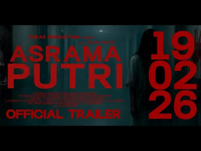 Видео к фильму Asrama Putri | Asrama Putri - Official Trailer