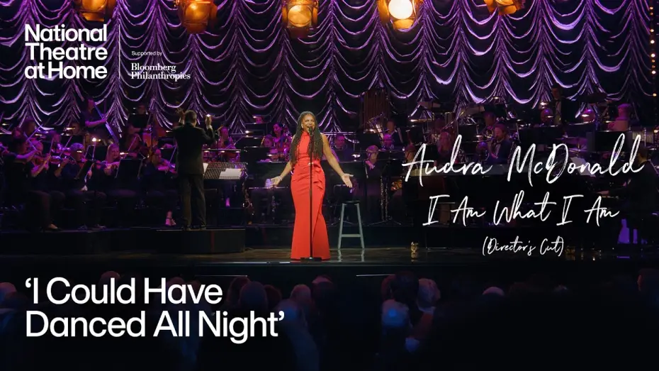 Видео к фильму Audra McDonald: I Am What I Am | Audra McDonald: I Am What I Am | "I Could Have Danced All Night" | National Theatre at Home