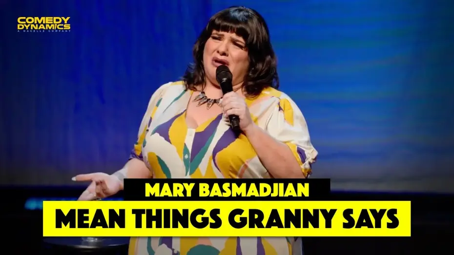 Видео к фильму Mary Basmadjian: Funny Armenian Girl | Mean Things Granny Says