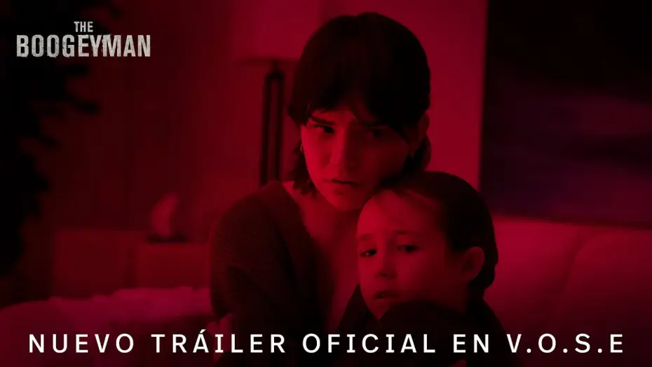 Видео к фильму Бугимен | Nuevo Tr&aacute;iler Oficial [VOSE]