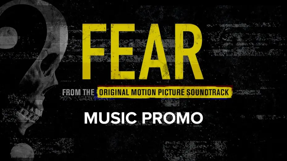 Видео к фильму Fear | Music Promo