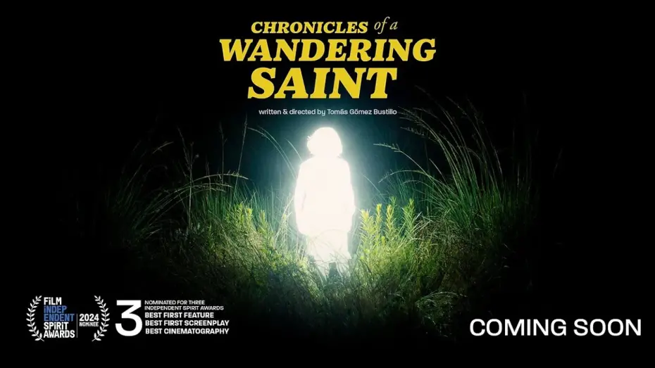 Видео к фильму Chronicles of a Wandering Saint | Chronicles of a Wandering Saint (Official 4K Trailer | Hope Runs High)