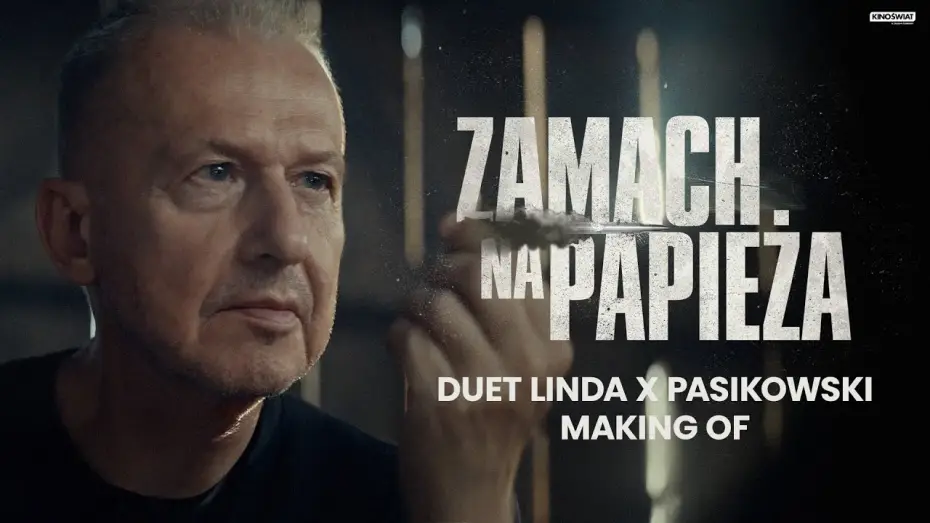Видео к фильму Покушение на Папу Римского | Duet Linda-Pasikowski za kulisami