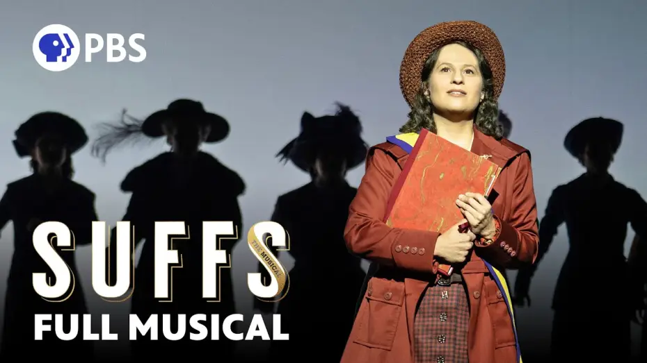 Видео к фильму Suffs | Suffs | FULL MUSICAL | Great Performances | PBS