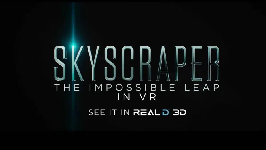 Видео к фильму Небоскреб | Experience the Impossible Leap in VR