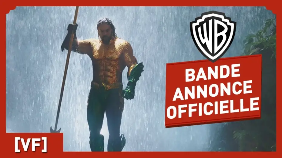 Видео к фильму Аквамен | Aquaman - Bande-annonce 3 VF