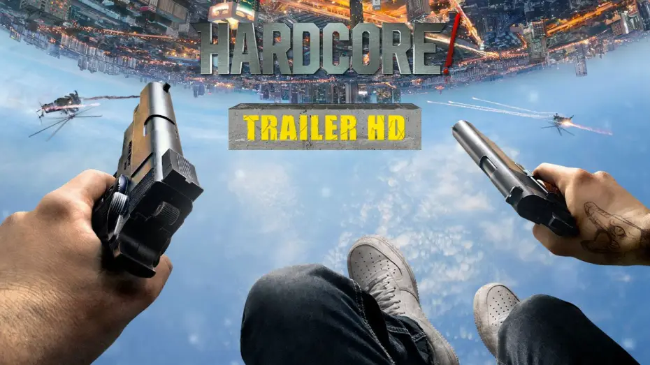 Видео к фильму Хардкор | HARDCORE! - Trailer Ufficiale Italiano | HD