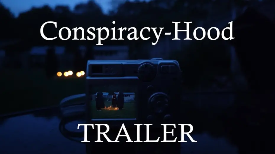 Видео к фильму Conspiracy-Hood | Conspiracy-Hood | Trailer
