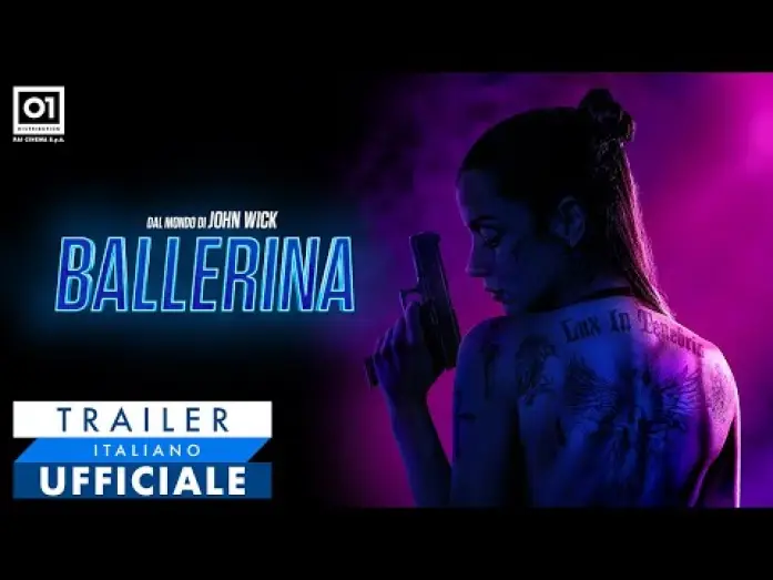 Видео к фильму Балерина | BALLERINA con Ana de Armas (2025) - Trailer Ufficiale Italiano HD