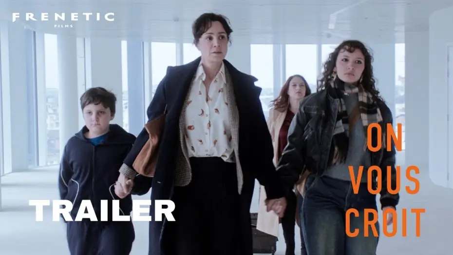 Видео к фильму On vous croit | ON VOUS CROIT - Trailer F/d (2025) Arnaud Dufeys , Charlotte Devillers