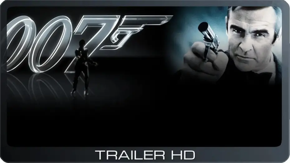 Видео к фильму 007: Бриллианты навсегда | James Bond 007: Diamantenfieber ≣ 1971 ≣ Trailer