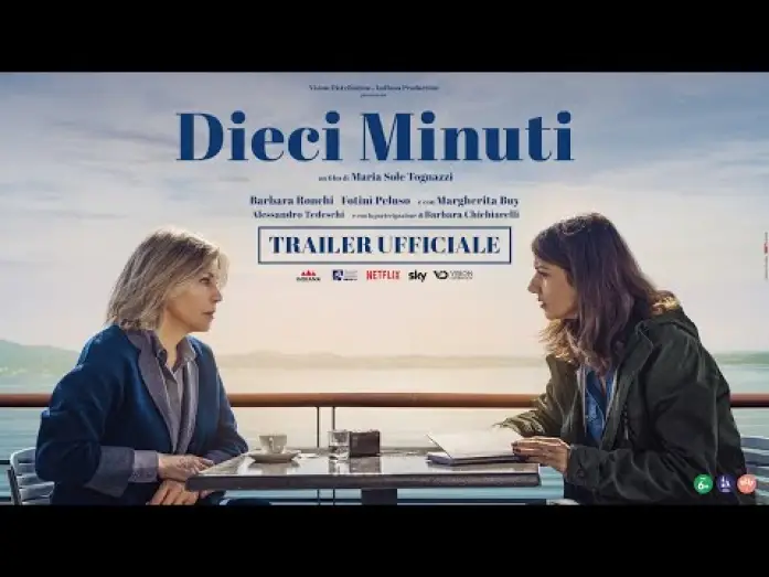 Видео к фильму Десять минут | Dieci minuti (2023) - Trailer ufficiale - Dal 25 gennaio al cinema