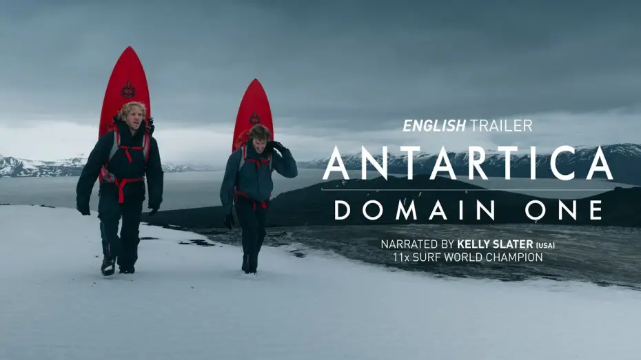 Видео к фильму Ant&aacute;rtida - Dominio Uno | ANTARCTICA - DOMAIN ONE (Trailer) #kellyslater