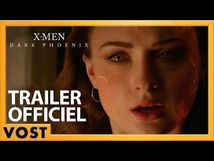 Видео к фильму Люди Икс: Тёмный Феникс | Xmen : Dark Phoenix - Bande Annonce 2 VOST