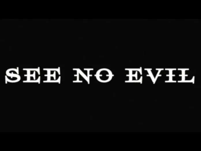 Видео к фильму See No Evil | See No Evil - Short Film