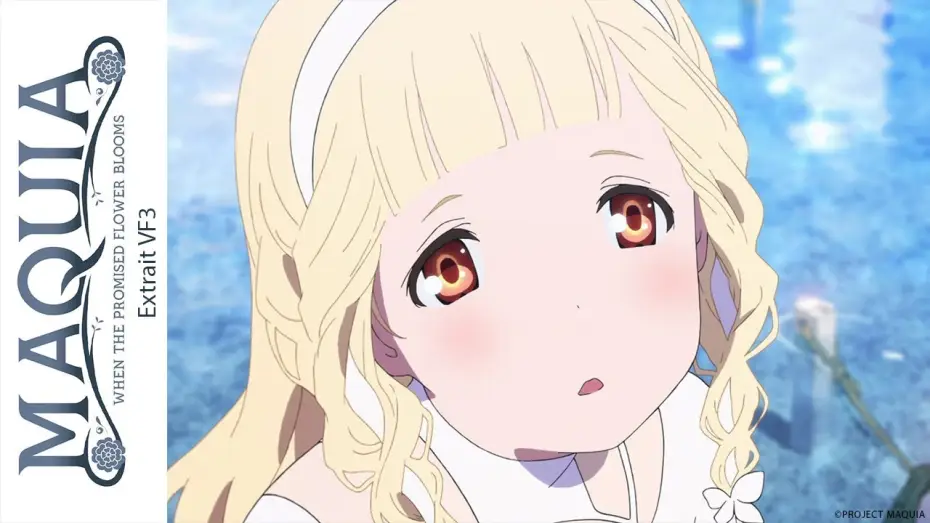 Видео к фильму Укрась прощальное утро цветами обещания | Maquia, When the Promised Flower Bloom - Extrait 3 VF