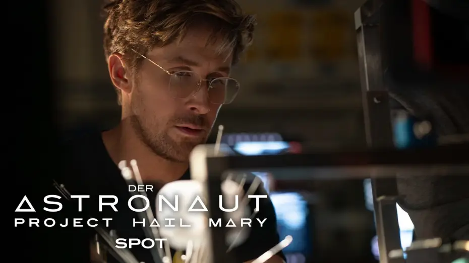 Видео к фильму Проект &laquo;Конец света&raquo; | Der Astronaut - Project Hail Mary &ndash; Spot Go Time Deutsch (Kinostart: 19.3.2026)