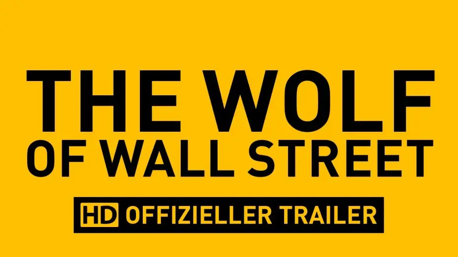 Видео к фильму Волк с Уолл-стрит | The Wolf of Wall Street - Trailer 2 deutsch / german HD