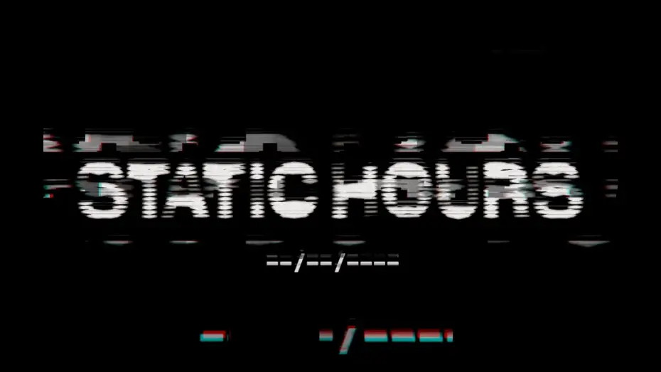 Видео к фильму Static Hours | Static Hours | Official Trailer