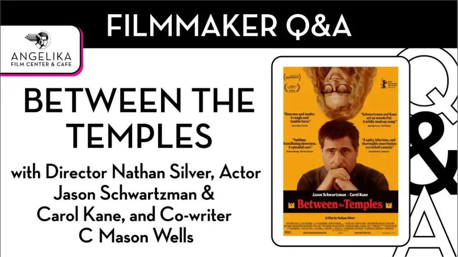 Видео к фильму Between the Temples | Between the Temples Q&A with Nathan Silver, C. Mason Wells, Carol Kane, and Jason Schwartzman
