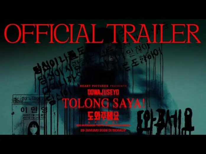 Видео к фильму Tolong Saya! (Dowajuseyo) | Tolong Saya! (Dowajuseyo) - Official Trailer