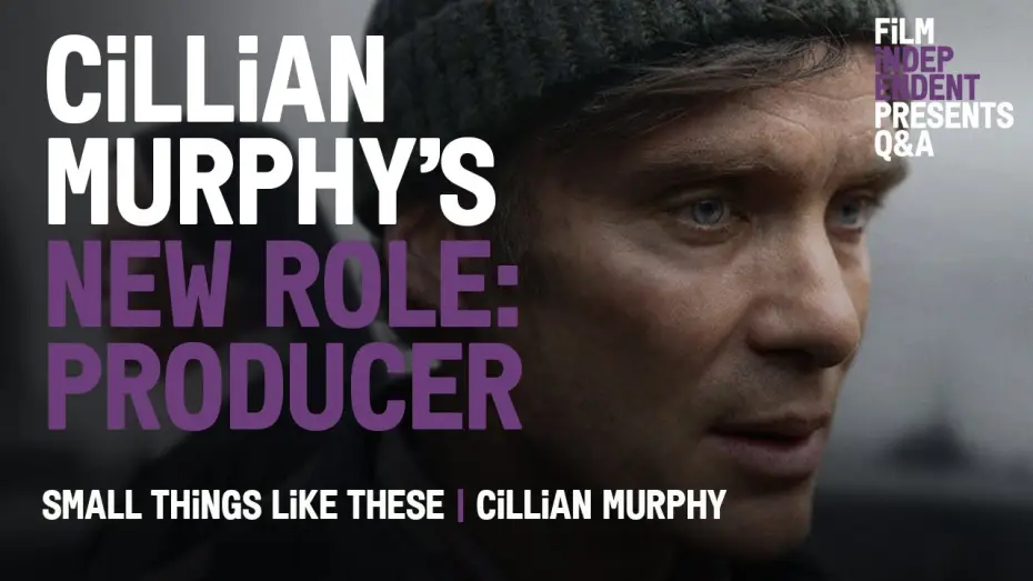 Видео к фильму Мелочи жизни | Cillian Murphy&rsquo;s Oscar Followup? Producing &lsquo;Small Things Like These&rsquo;