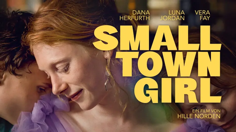 Видео к фильму Smalltown Girl | Kinotrailer "Smalltown Girl"  - Kinostart 15. Januar 2026