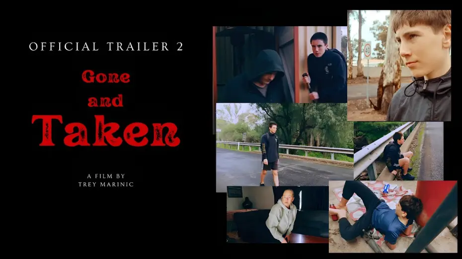 Видео к фильму Gone and Taken — Gone and Taken | Official Trailer 2