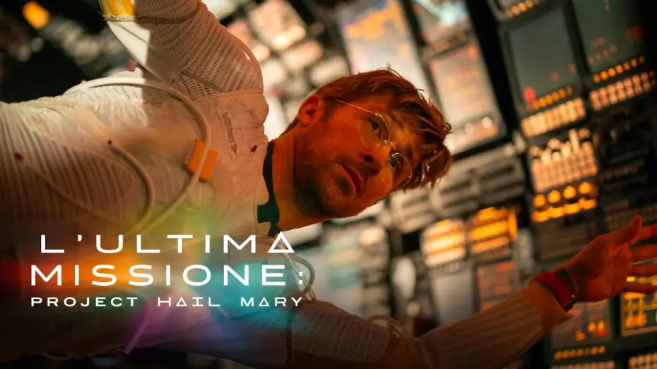 Видео к фильму Проект &laquo;Конец света&raquo; | L'Ultima Missione: Project Hail Mary | Dal 19 marzo al cinema | Final Trailer