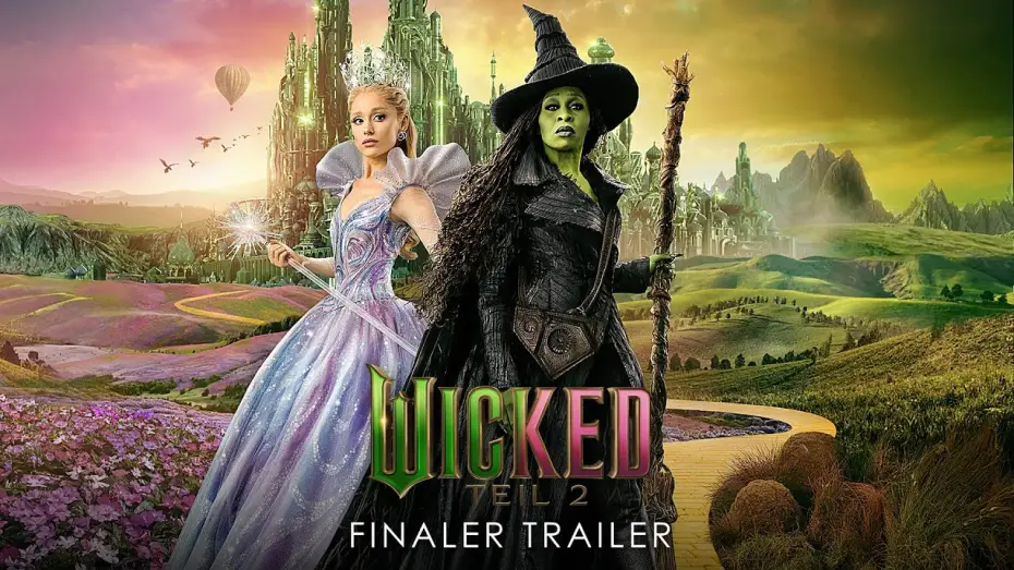 Видео к фильму Злая: Часть 2 | WICKED: TEIL 2 | Finaler Trailer deutsch/german HD
