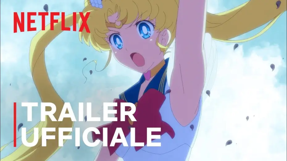 Видео к фильму Красавица-воин Вечная Сейлор Мун. Фильм &ndash; Часть 1 | Pretty Guardian Sailor Moon Eternal - Il film | Trailer ufficiale | Netflix
