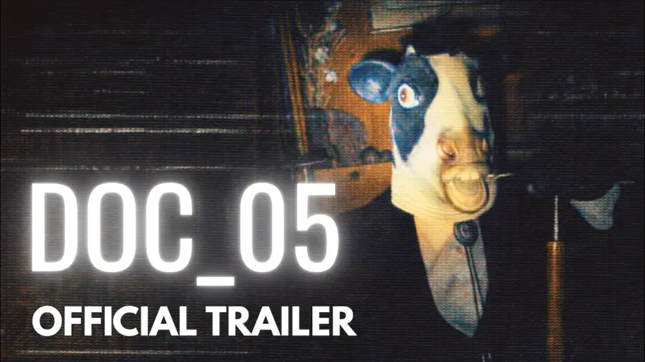 Видео к фильму DOC_05 — DOC 05 | Official Trailer | A Found Footage Horror Film | 2026
