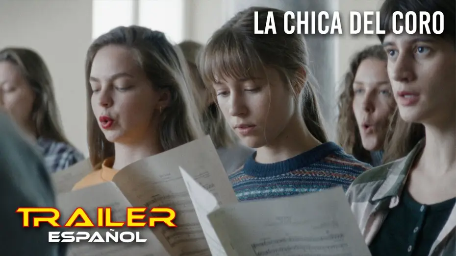 Видео к фильму Маленькие проблемные девочки | La chica del coro - Tr&aacute;iler espa&ntilde;ol