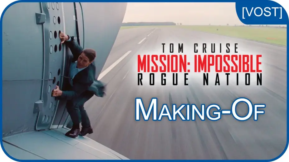 Видео к фильму Миссия невыполнима: Племя изгоев | Mission: Impossible Rogue Nation &ndash; En avion sans doublure [making-of - VOST]